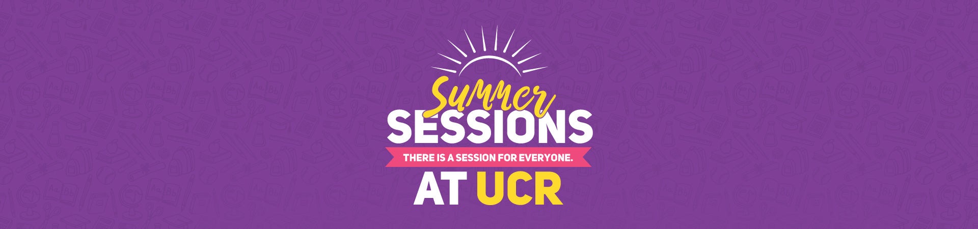 Achieve Your Goals Summer Sessions